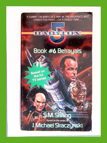 Babylon 5 - Book 6: Betrayals