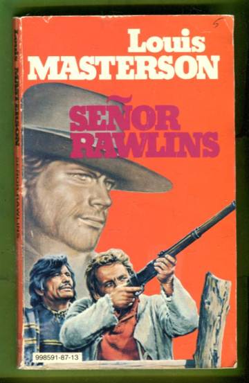 Louis Masterson 13 - Señor Rawlins