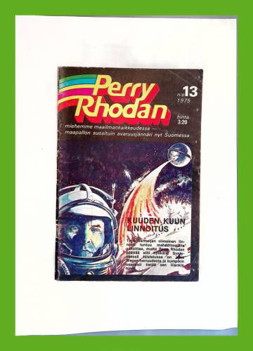 Perry Rhodan - Miehemme maailmankaikkeudessa 13/75 - Kuuden kuun linnoitus