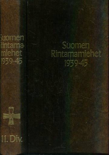 Suomen Rintamamiehet 1939-45 - 11.Div.