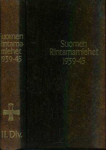 Suomen Rintamamiehet 1939-45 - 11.Div.