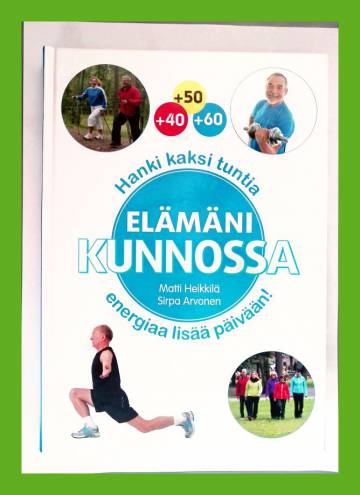 Elämäni kunnossa