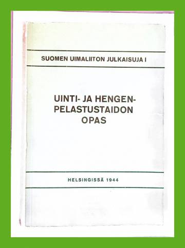 Uinti- ja hengenpelastustaidon opas