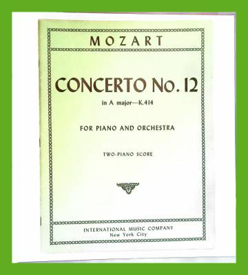 Concerto No. 12 in A Major - K. 414 for Piano and Orchestra (Two-Piano Score)