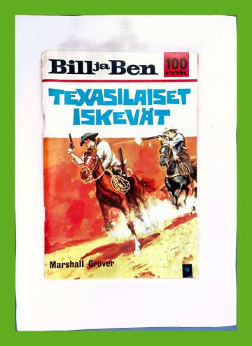 Bill ja Ben 10 - Texasilaiset iskevät