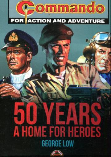 Commando 50 Years - A Home for Heroes