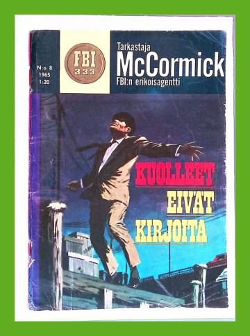 Tarkastaja McCormick, FBI:n erikoisagentti 8/65 - Kuolleet eivät kirjoita