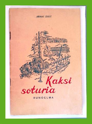 Kaksi soturia - Runoelma