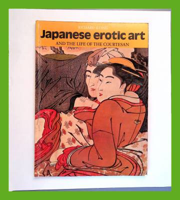 Japanese Erotic Art and the Life of the Courtesan