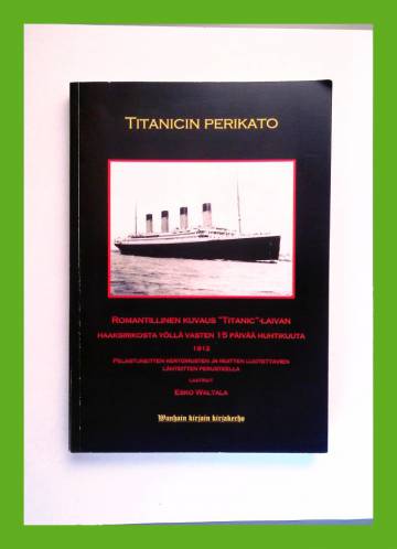 Titanicin perikato