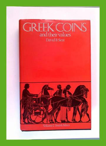 Greek Coins and Their Values - Volume 2: Asia and North Africa