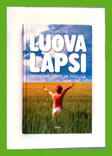 Luova lapsi - Oivaltaa, oppii ja pärjää