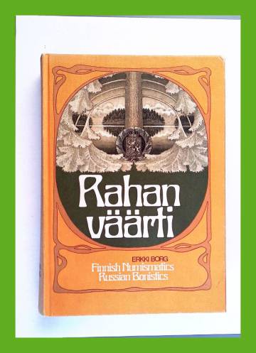 Rahan väärti - Finnish Numismatics, Russian Bonistics