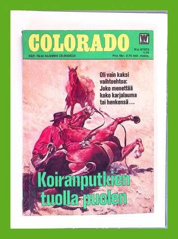 Colorado 4/73 - Koiranputkien tuolla puolen