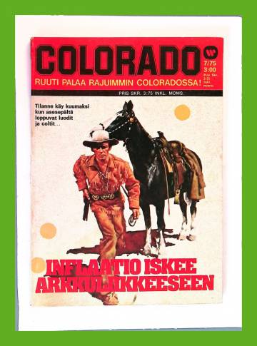 Colorado 7/75 - Inflaatio iskee arkkuliikkeeseen