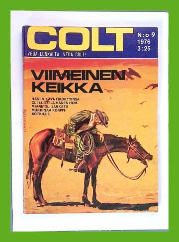 Colt 9/76 - Viimeinen keikka