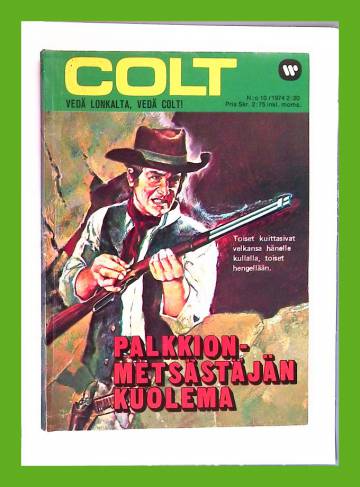 Colt 10/74 - Palkkionmetsästäjän kuolema