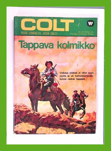 Colt 9/74 - Tappava kolmikko