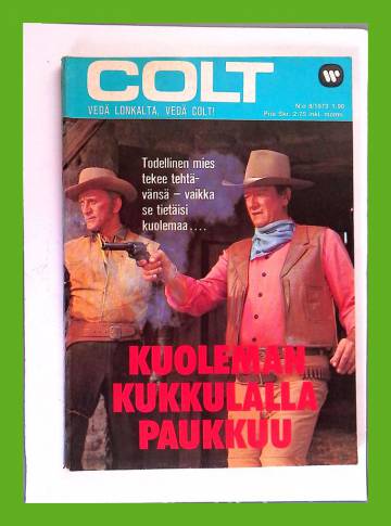 Colt 8/73 - Kuoleman kukkulalla paukkuu