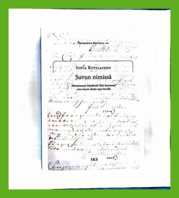 Suvun nimissä - Nimenannon käytännöt Sisä-Suomessa 1700-luvun alusta 1950-luvulle