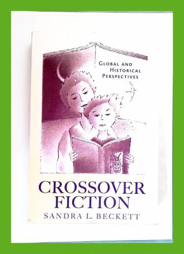 Crossover Fiction - Global and Historical Perspectives