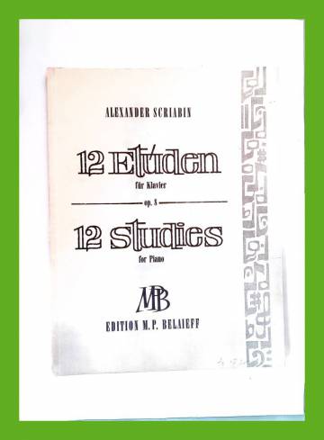12 Etúden für Klavier / 12 Studies for Piano / 12 etudes pour piano (Op. 8)
