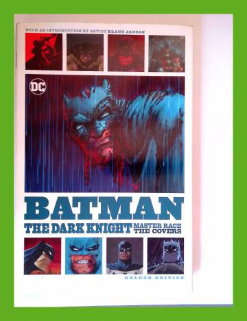 Batman: The Dark Knight: Master race - the Covers Deluxe edition