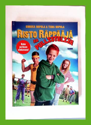 Risto Räppääjä ja pullistelija