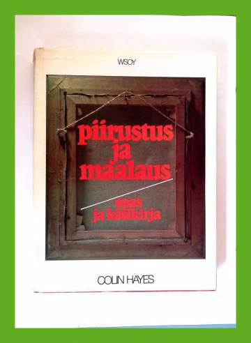 Piirustus ja maalaus - Opas ja käsikirja