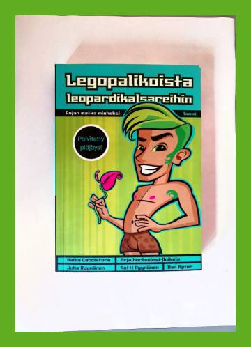 Legopalikoista leopardikalsareihin - Pojan matka mieheksi