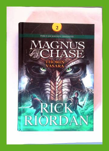 Magnus Chase 2 - Thorin vasara