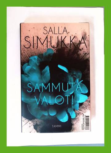 Sammuta valot! - Pieniä kauheita tarinoita / Sytytä valot! - Pieniä kauniita tarinoita