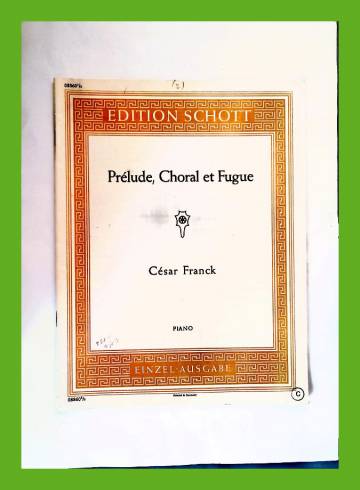 Prélude, Choral et Fugue