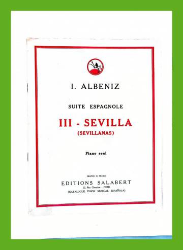 Suite Espagnole No. 3 - Sevilla (Sevillanas)
