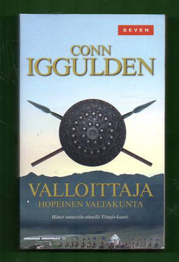 Valloittaja 4 - Hopeinen valtakunta