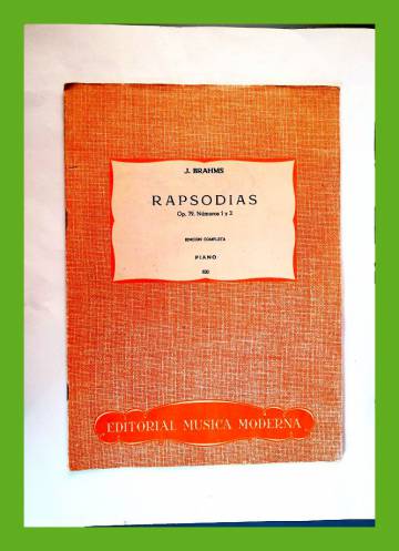 Rapsodias (Op. 79, Números 1 y 2)