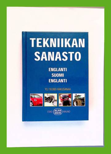 Tekniikan sanasto  - Englanti-suomi-englanti