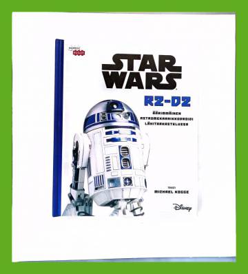 Star Wars - R2-D2: Äärimmäinen astromekaanikkodroidi lähitarkastelussa
