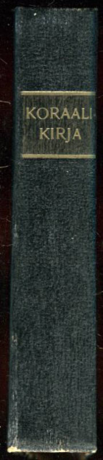 Koraalikirja - Kahdennentoista yleisen kirkolliskokouksen v. 1938 hyväksymään virsikirjaan