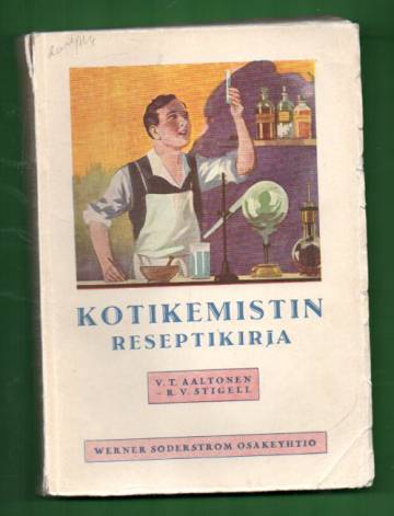 Kotikemistin reseptikirja