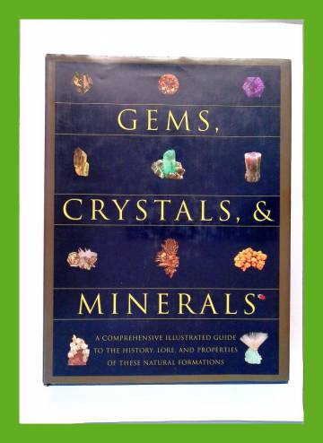 Gems, Crystals, and Minerals