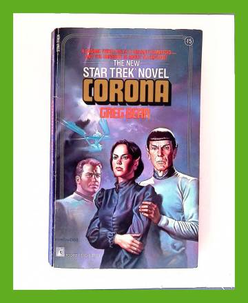 The New Star Trek Novel Corona