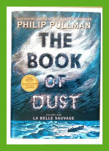 The Book of Dust 1 - La Belle Sauvage