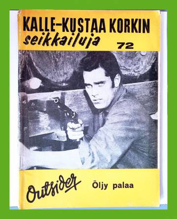 Kalle-Kustaa Korkin seikkailuja 72 (11/64) - Öljy palaa