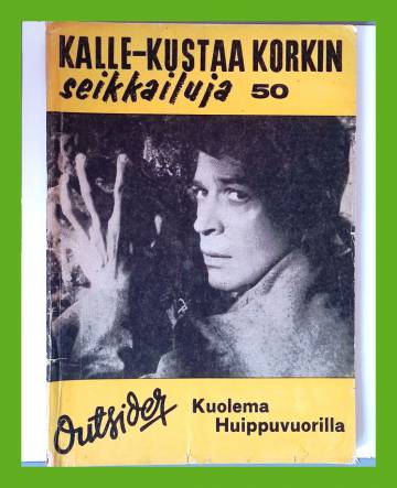 Kalle-Kustaa Korkin seikkailuja 50 (1/63) - Kuolema Huippuvuorilla