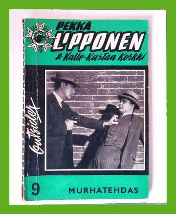Pekka Lipponen & Kalle-Kustaa Korkki 9 (9/65) - Murhatehdas