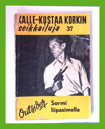 Kalle-Kustaa Korkin seikkailuja 37 (12/61) - Sormi liipasimella