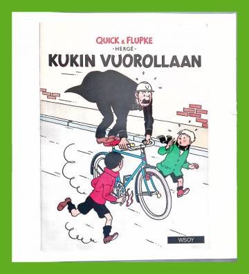 Quick & Flupke - Kukin vuorollaan