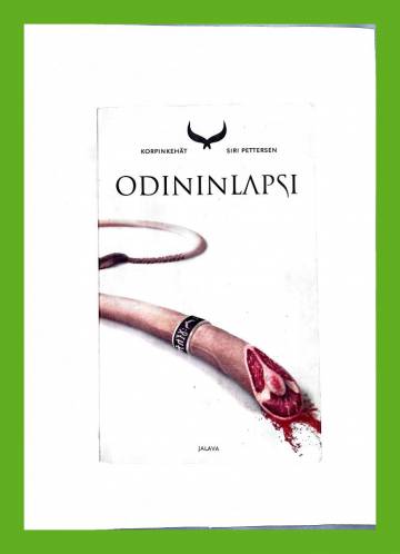 Korpinkehät 1 - Odininlapsi