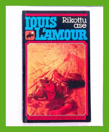 Louis L'Amour 2 - Rikottu ase